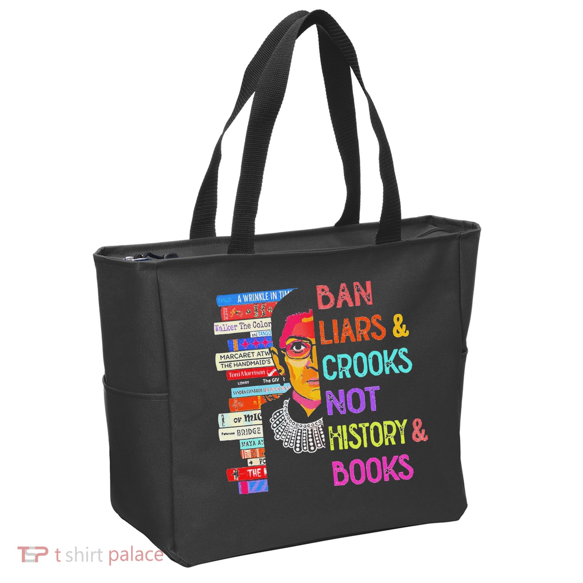 Ban Liars And Crooks Not History And Book Tote Bag