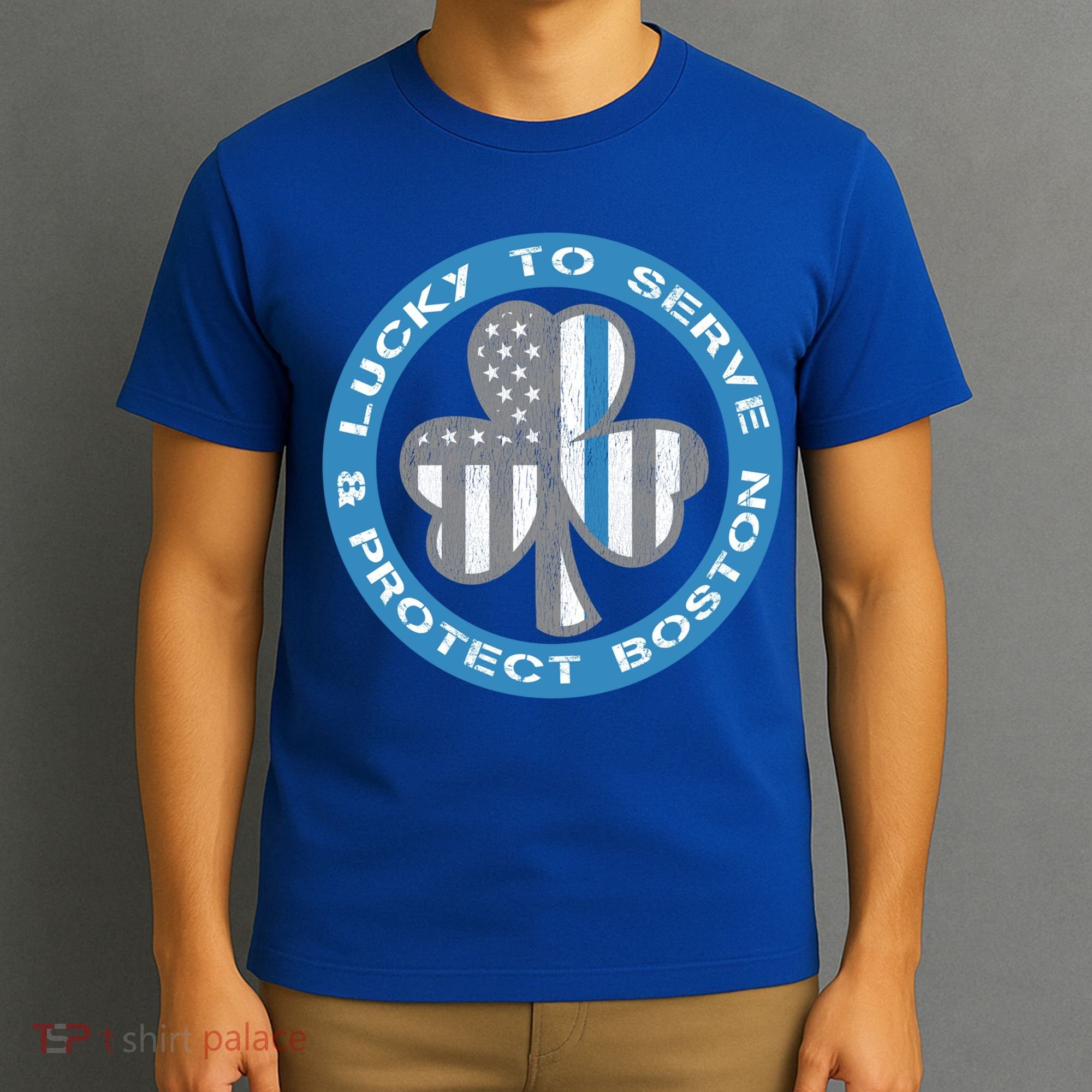 Blue Line American Flag Gift Boston Police St Patricks Day Cute Gift T-Shirt