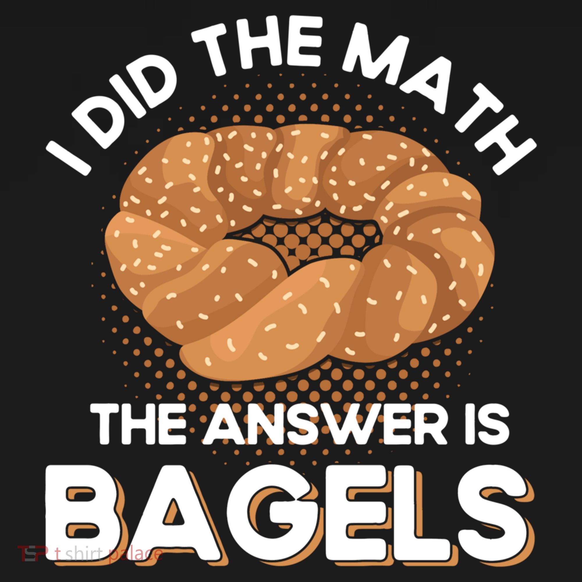 Bagel Lover Art I Did The Math The Answer Is Bagels Gift Ornament