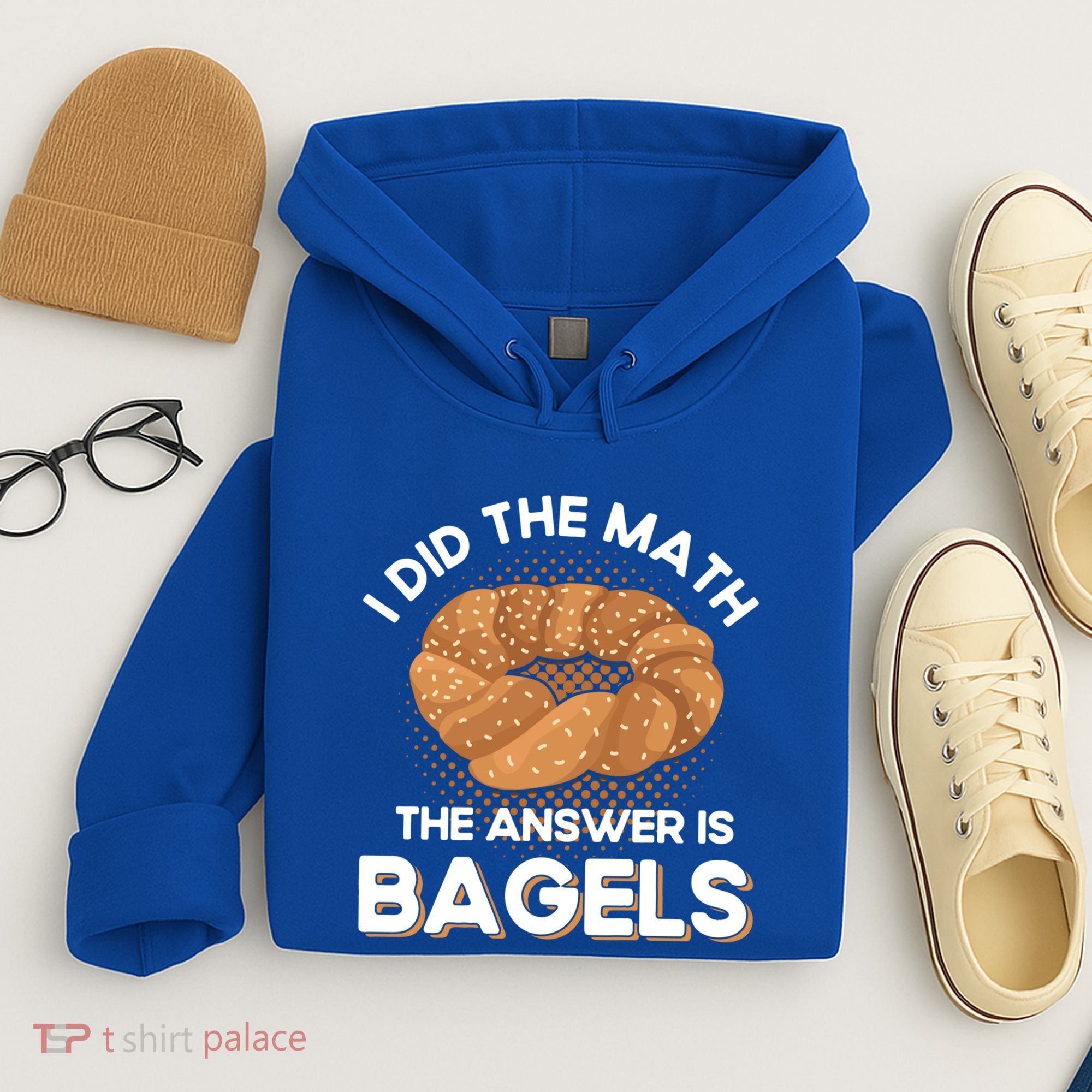 Bagel Lover Art I Did The Math The Answer Is Bagels Gift Hoodie