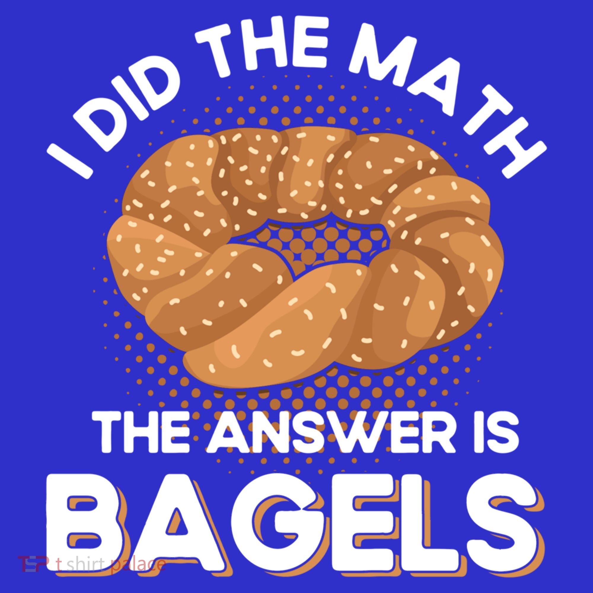 Bagel Lover Art I Did The Math The Answer Is Bagels Gift Women's Tank Top