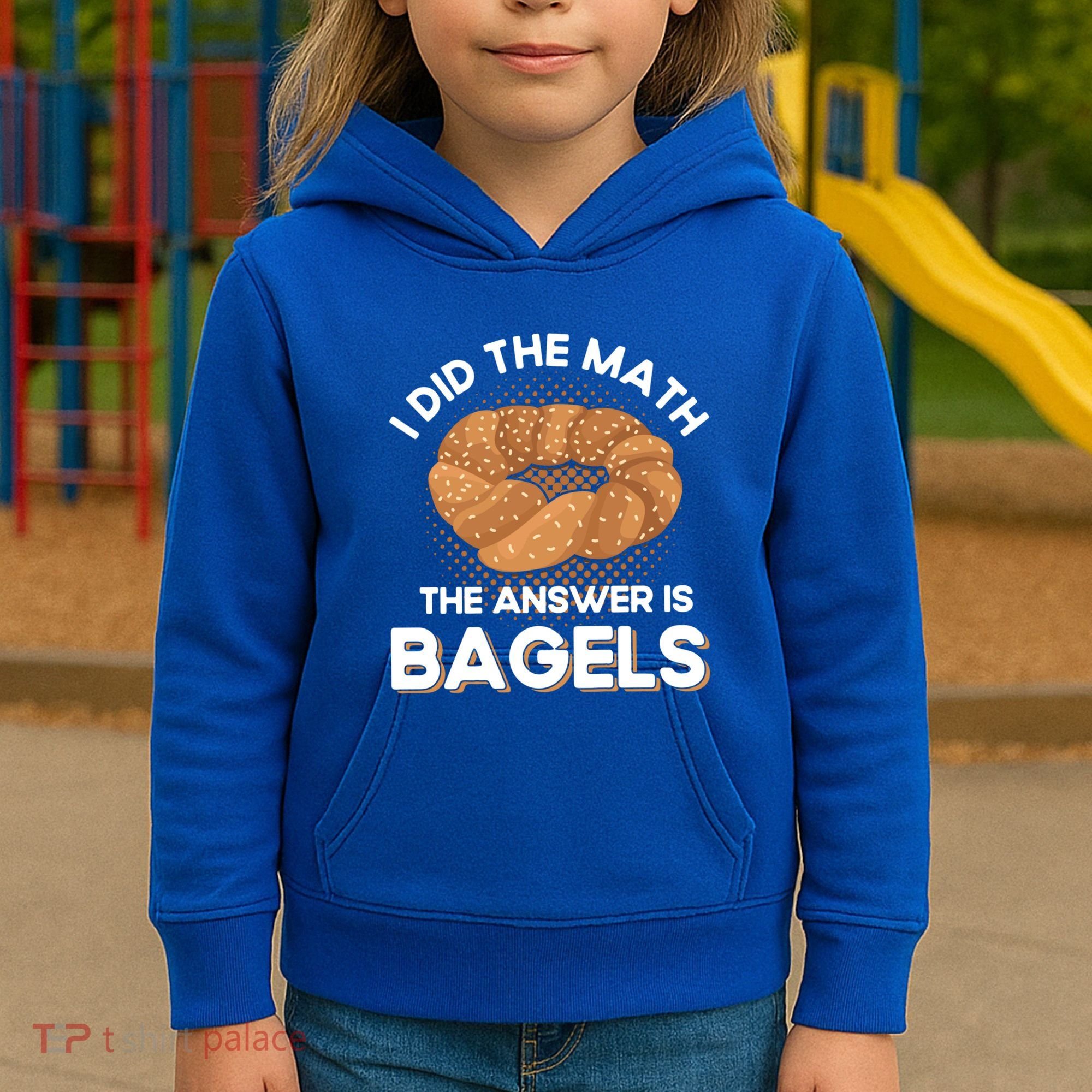 Bagel Lover Art I Did The Math The Answer Is Bagels Gift Kids Hoodie