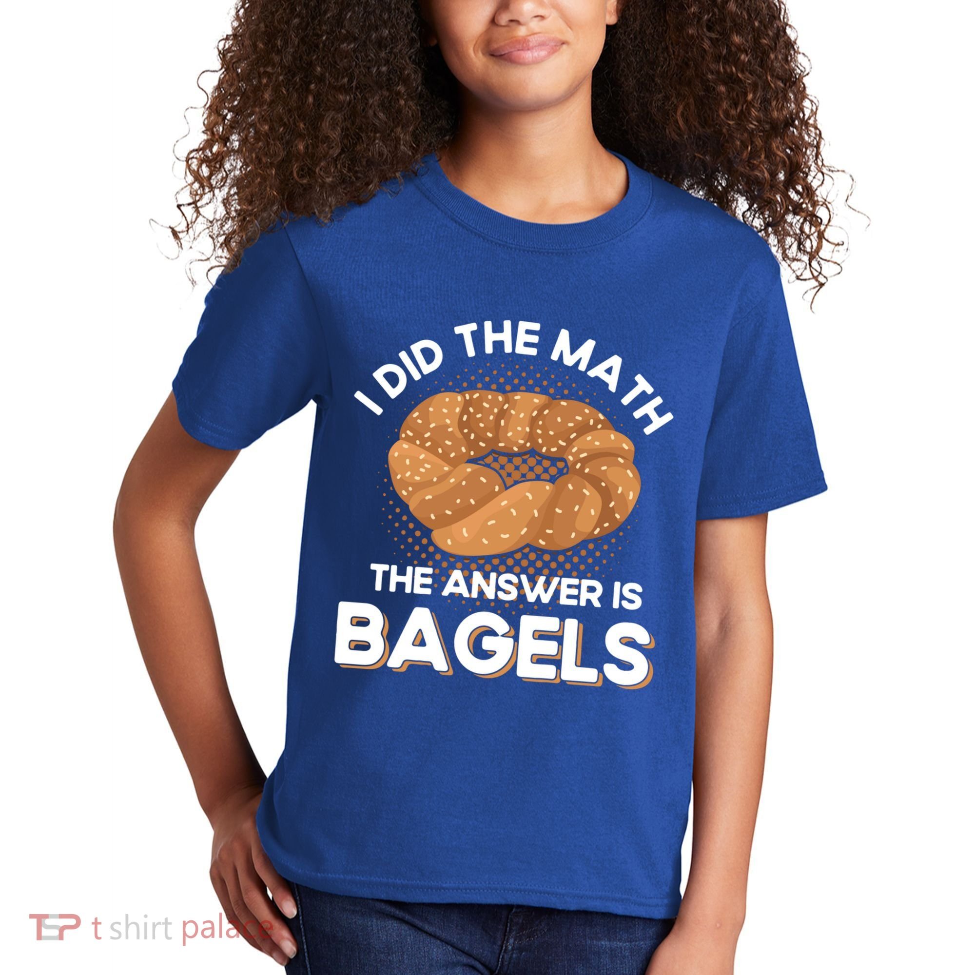 Bagel Lover Art I Did The Math The Answer Is Bagels Gift Kids T-Shirt
