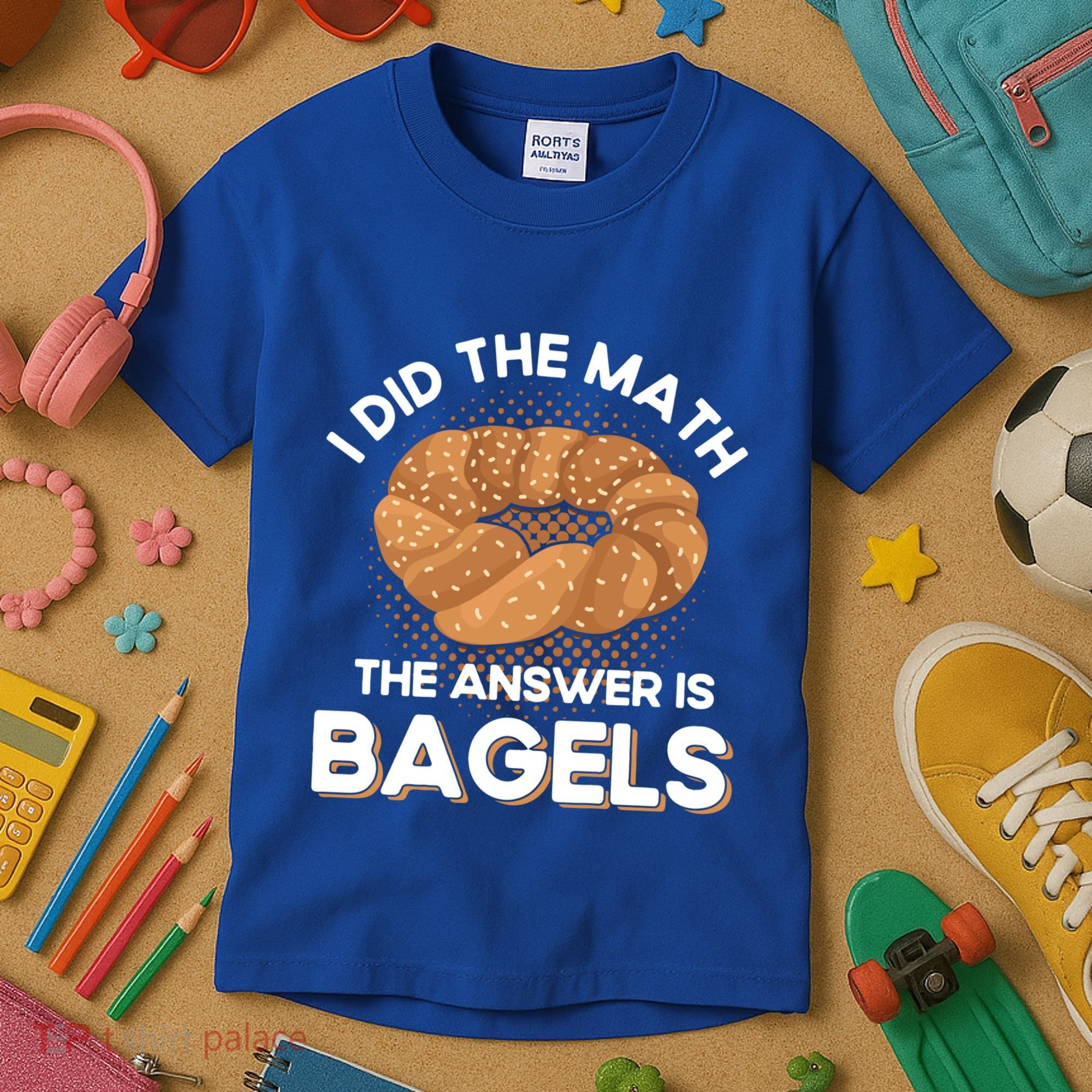 Bagel Lover Art I Did The Math The Answer Is Bagels Gift Kids T-Shirt