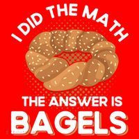 Bagel Lover Art I Did The Math The Answer Is Bagels Gift Santa Hat thumb 1