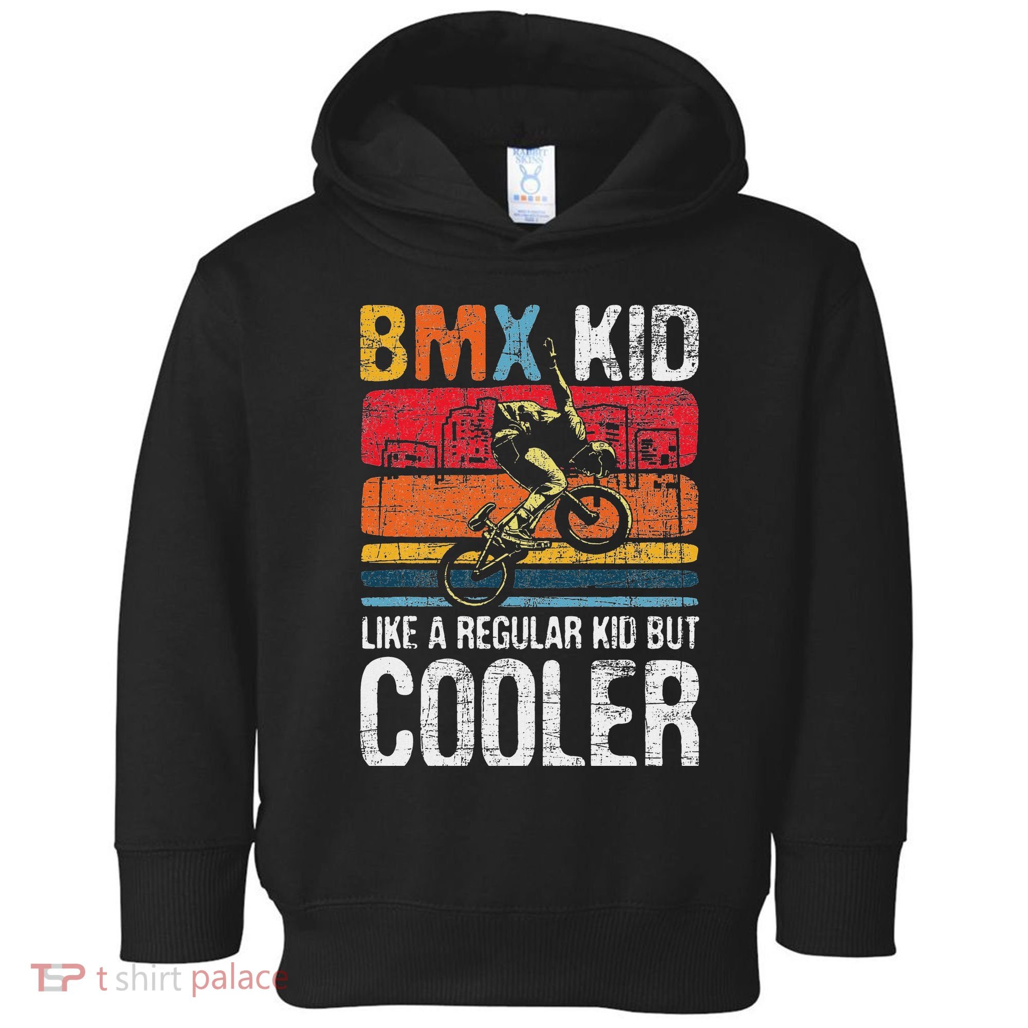 Bmx Like A Regular Cyclist Bicycle Bike Rider Toddler Hoodie