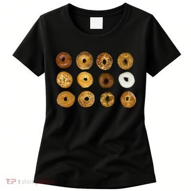 Bagel Lover All Kinds Of Bagels Women's T-Shirt