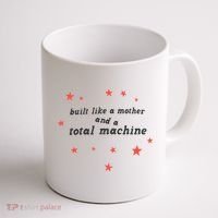 Built Like A Mother And A Total Machine All American Bitch Olivia Coffee Mug thumb 1