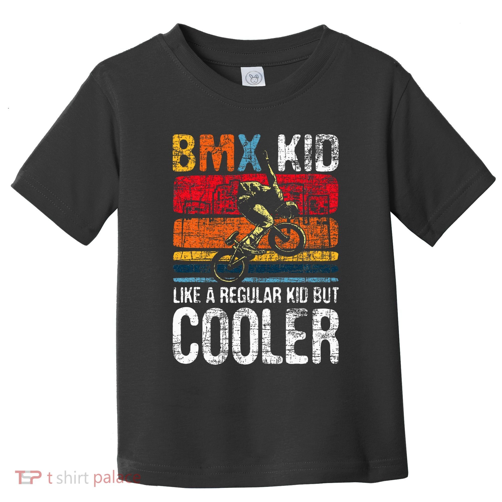 Bmx Like A Regular Cyclist Bicycle Bike Rider Toddler T-Shirt