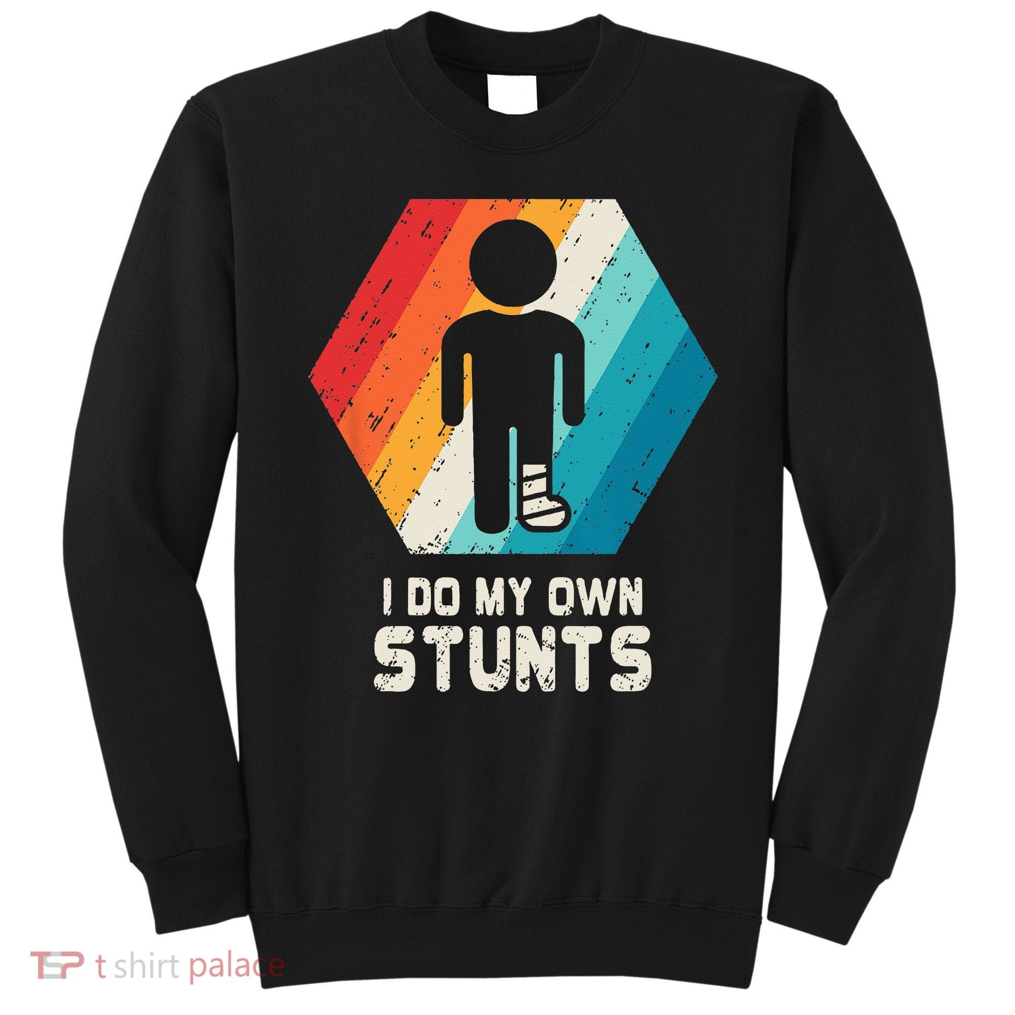Broken Leg Ankle Knee Foot Injury Get Well Soon Gift Sweatshirt