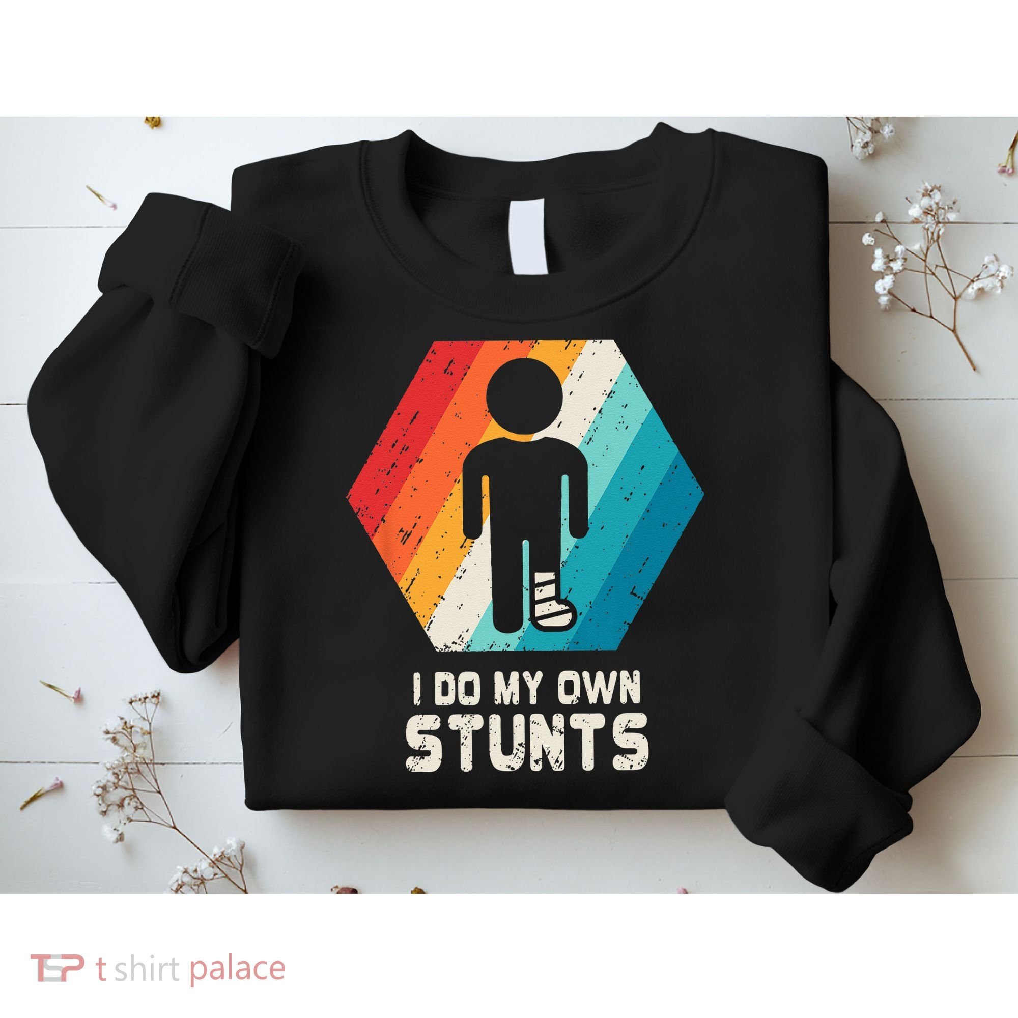 Broken Leg Ankle Knee Foot Injury Get Well Soon Gift Sweatshirt