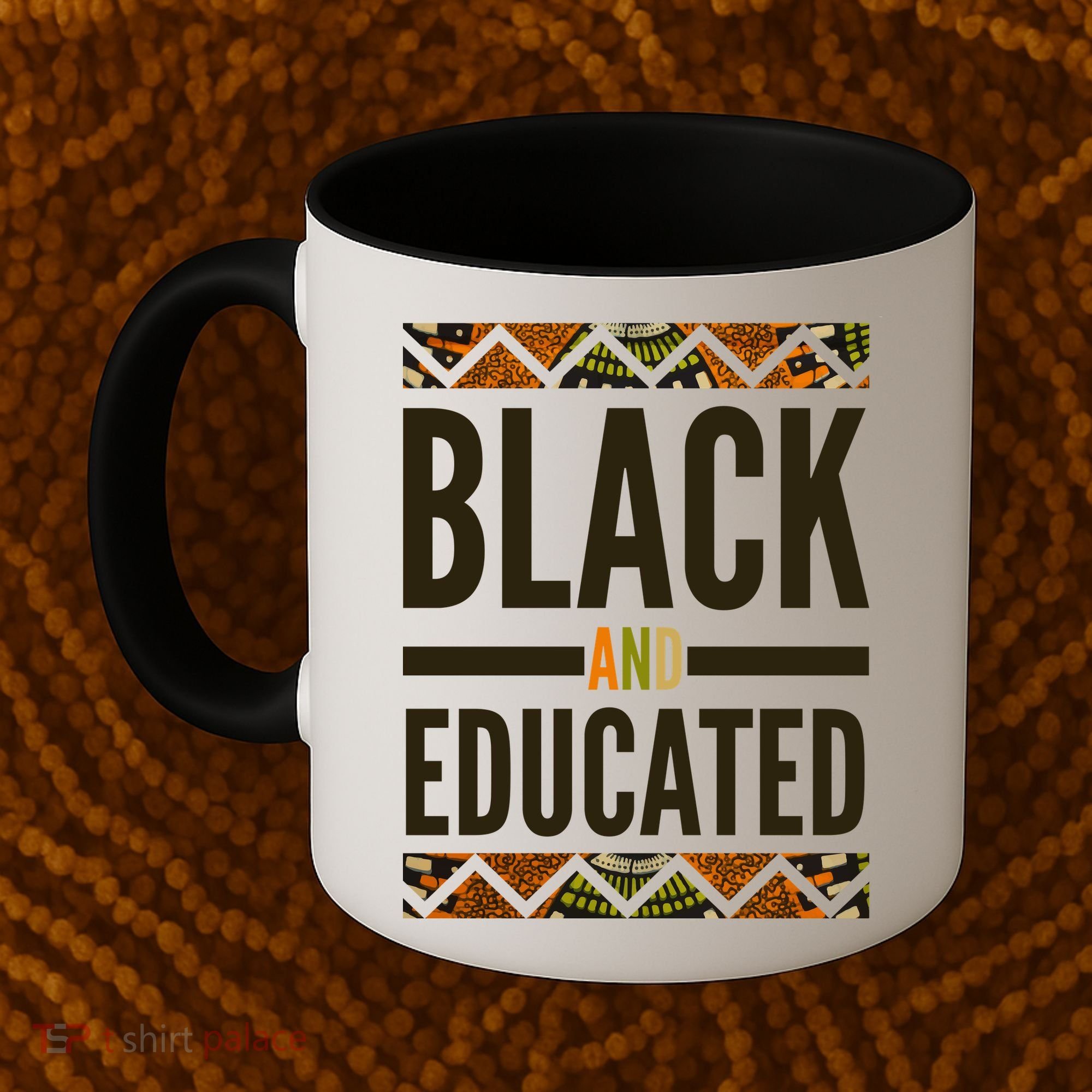 Black And Educated History African Pride  Coffee Mug