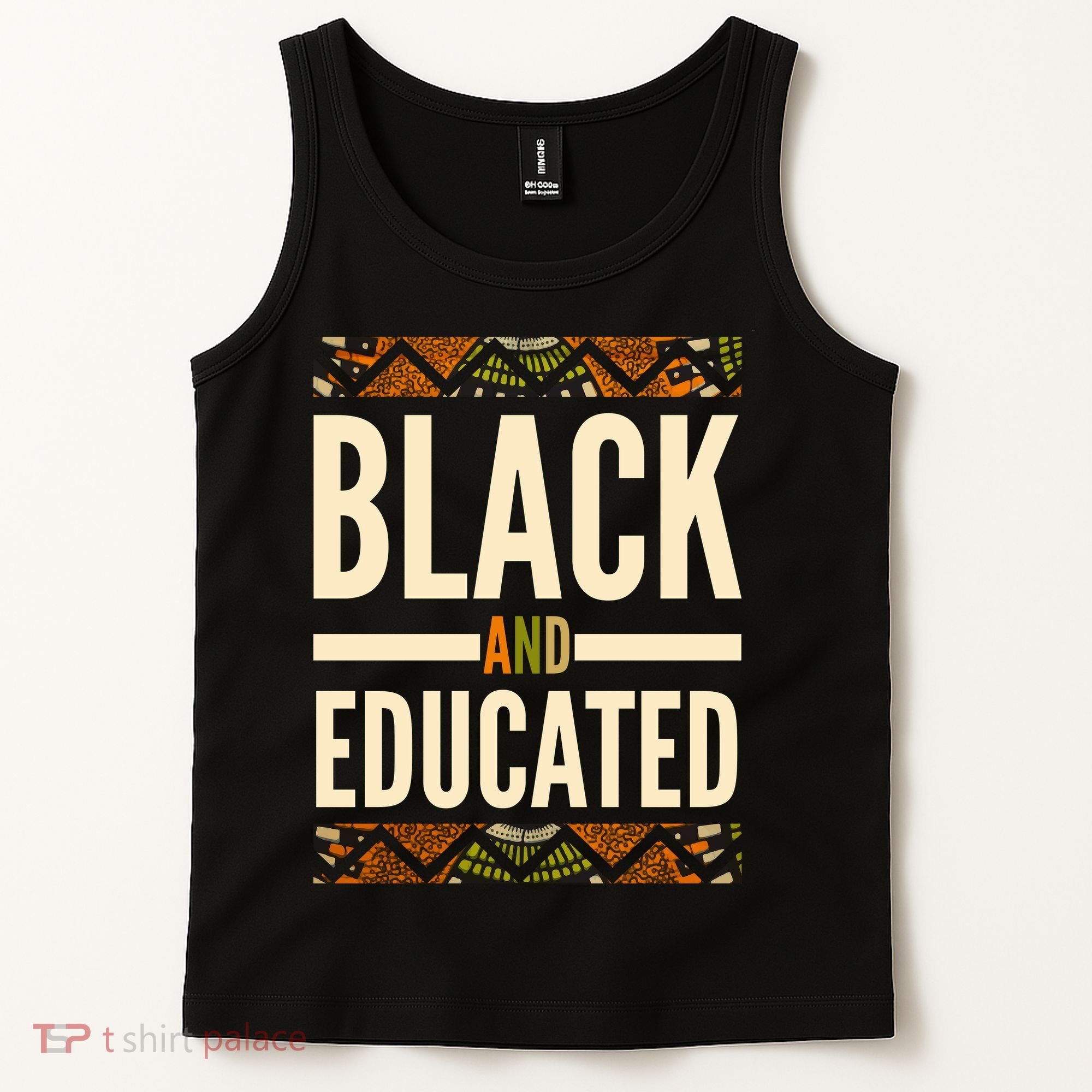 Black And Educated History African Pride  Tank Top