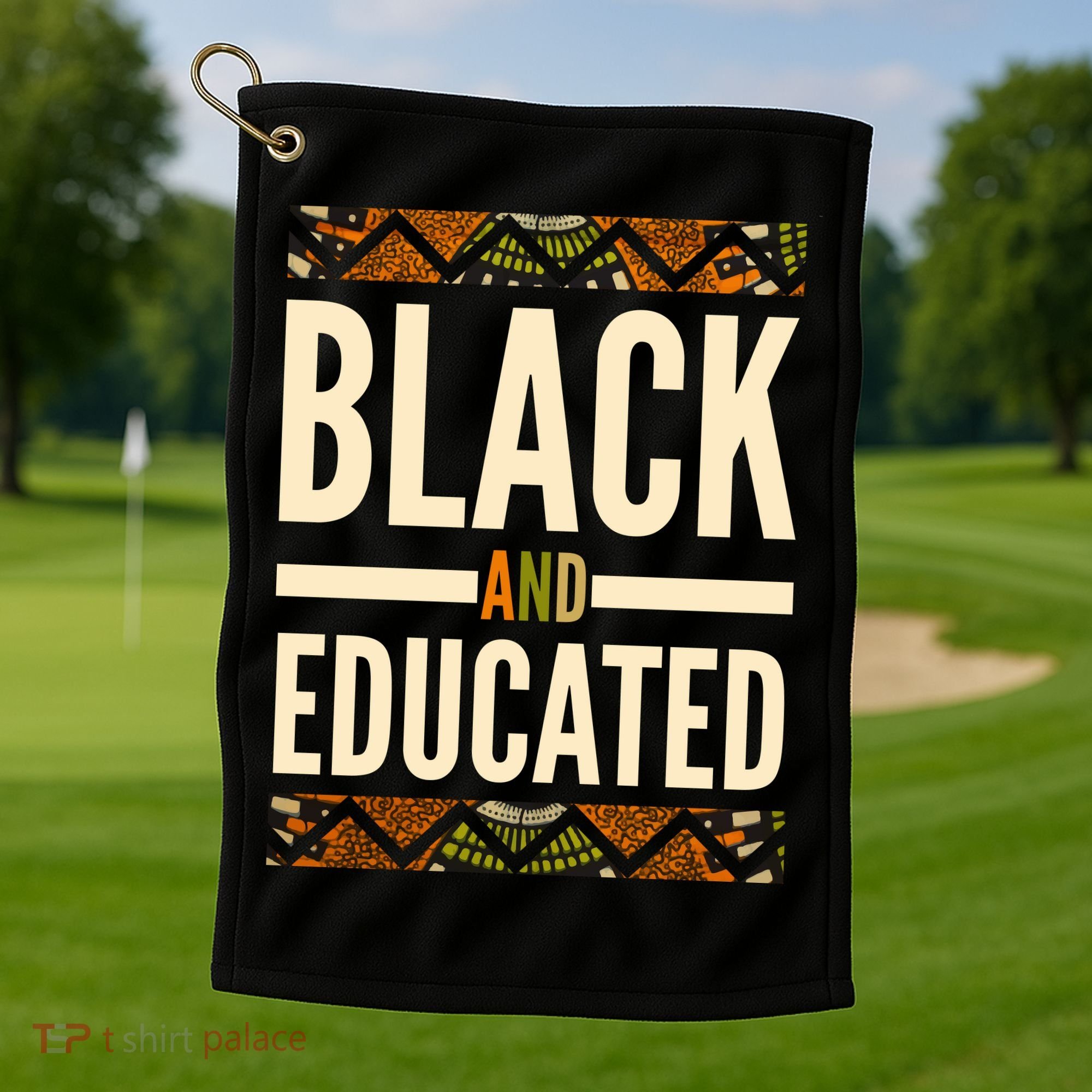Black And Educated History African Pride  Golf Towel