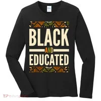 Black And Educated History African Pride  Women's Long Sleeve Shirt thumb 0
