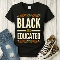Black And Educated History African Pride  Women's T-Shirt thumb 3