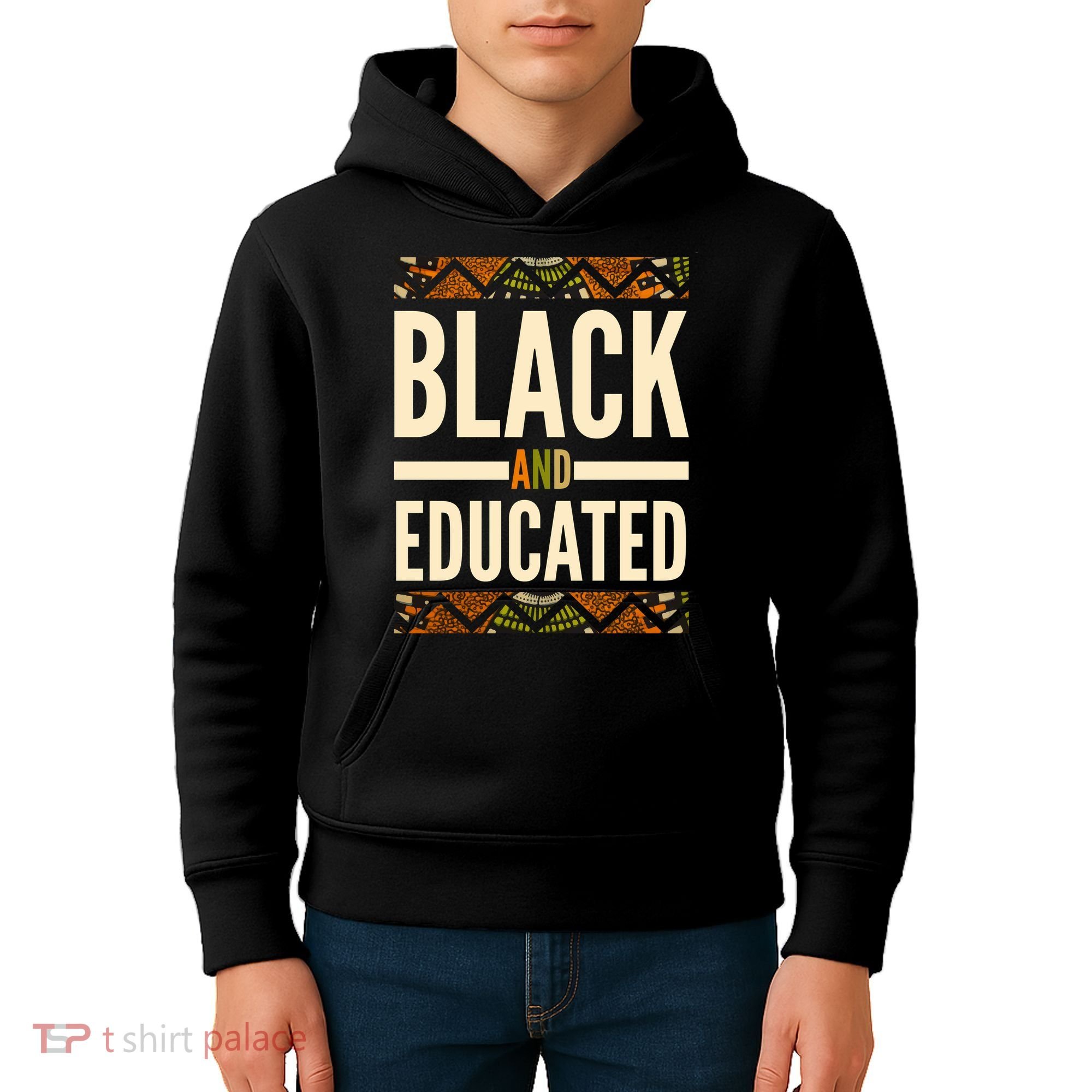 Black And Educated History African Pride  Kids Hoodie