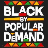 Black By Popular Demand Black Lives Matter History Women's Sweatshirt thumb 2