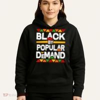 Black By Popular Demand Black Lives Matter History Hoodie thumb 5