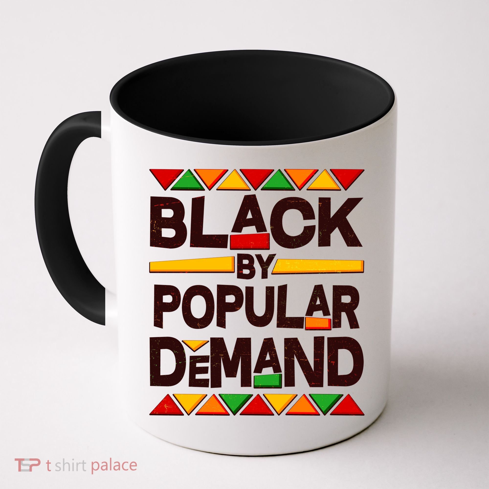 Black By Popular Demand Black Lives Matter History Coffee Mug