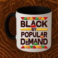 Black By Popular Demand Black Lives Matter History Coffee Mug thumb 2