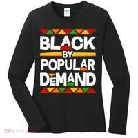 Black By Popular Demand Black Lives Matter History Women's Long Sleeve Shirt thumb 0