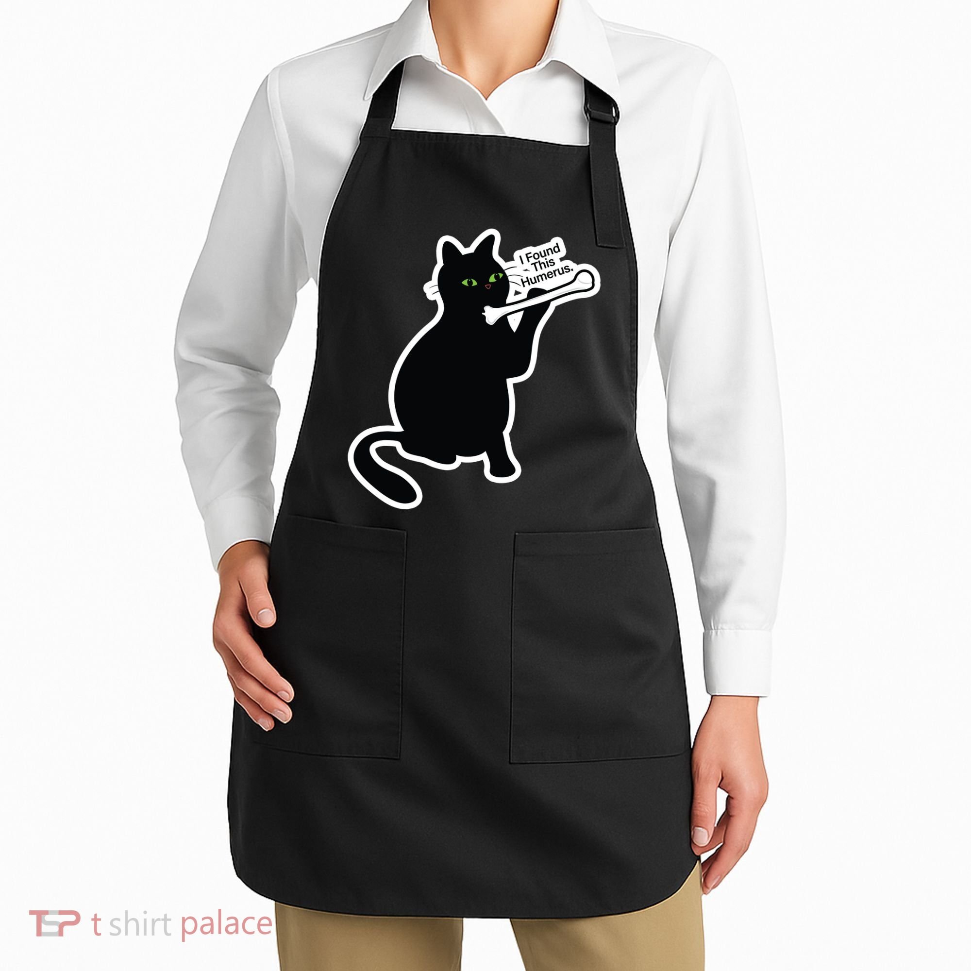 Black Cat I Found This Humerus Funny Apron