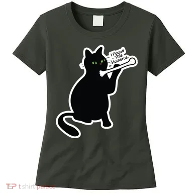 Black Cat I Found This Humerus Funny Women's T-Shirt