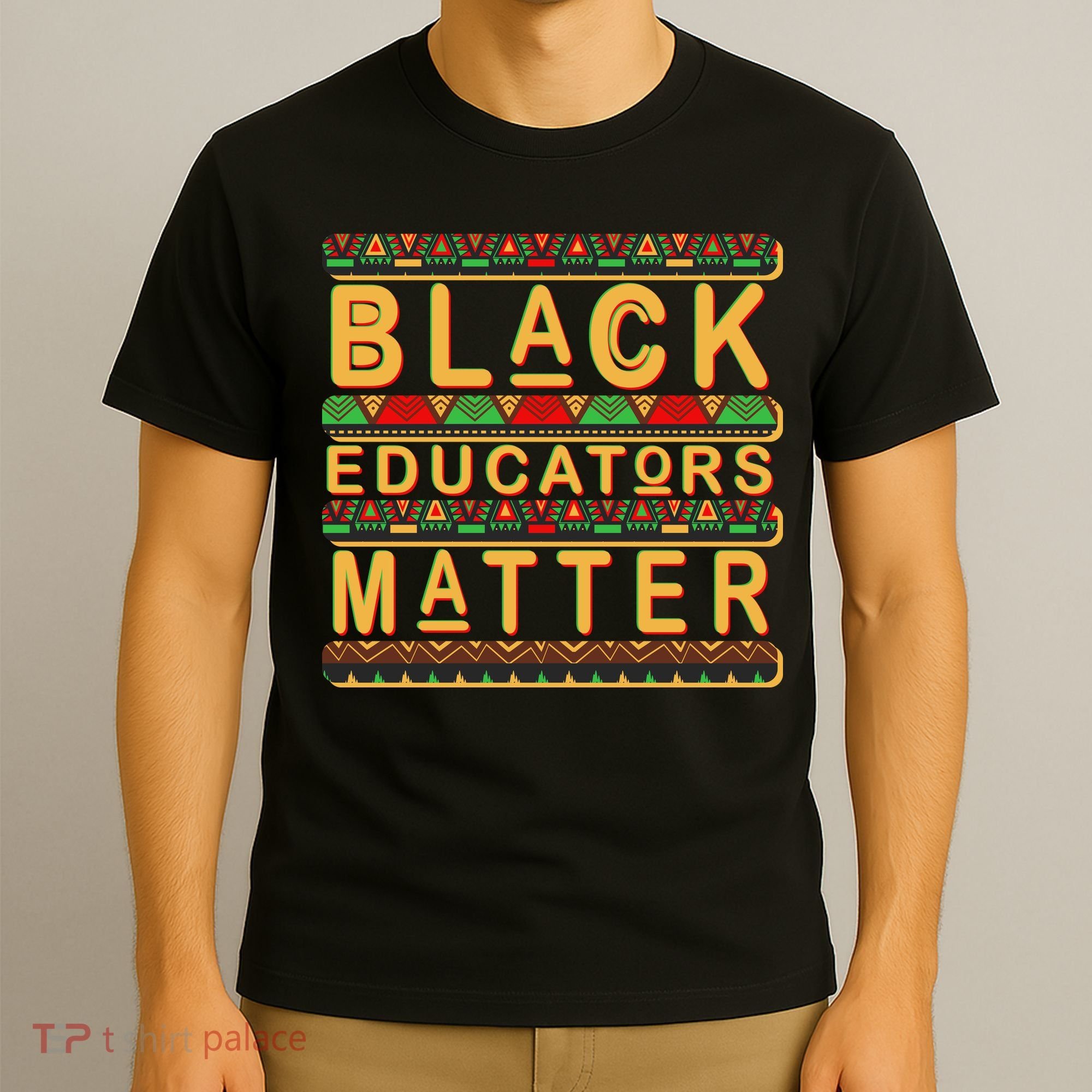 Black Educators Matters T-Shirt