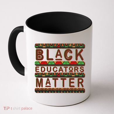 Black Educators Matters Coffee Mug