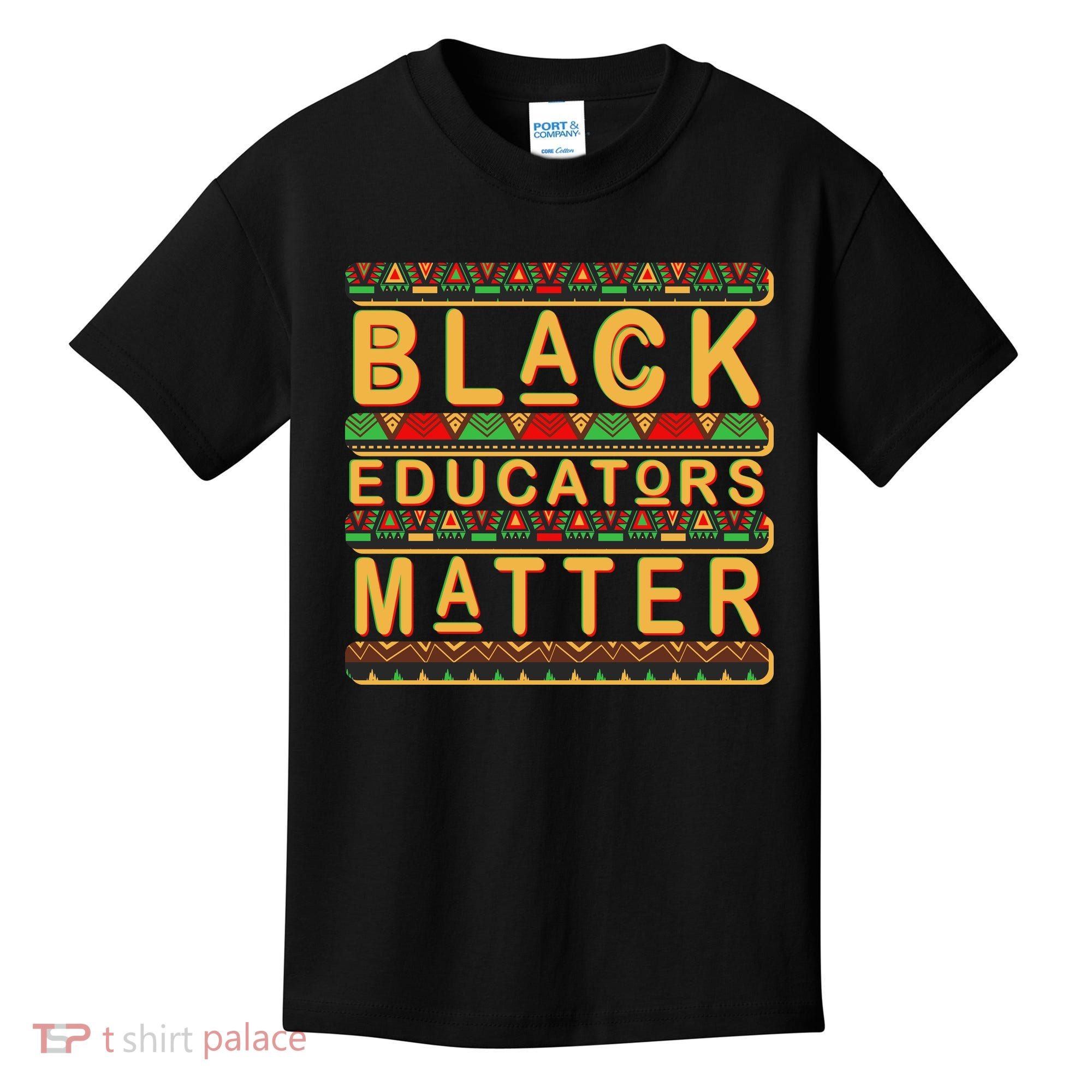 Black Educators Matters Kids T-Shirt