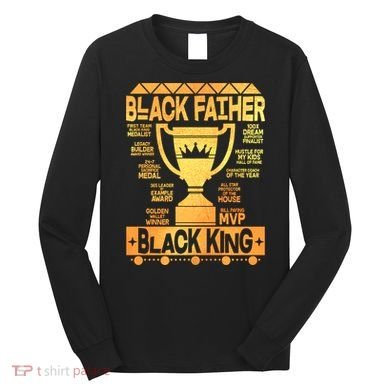 Black Father Black King Long Sleeve Shirt