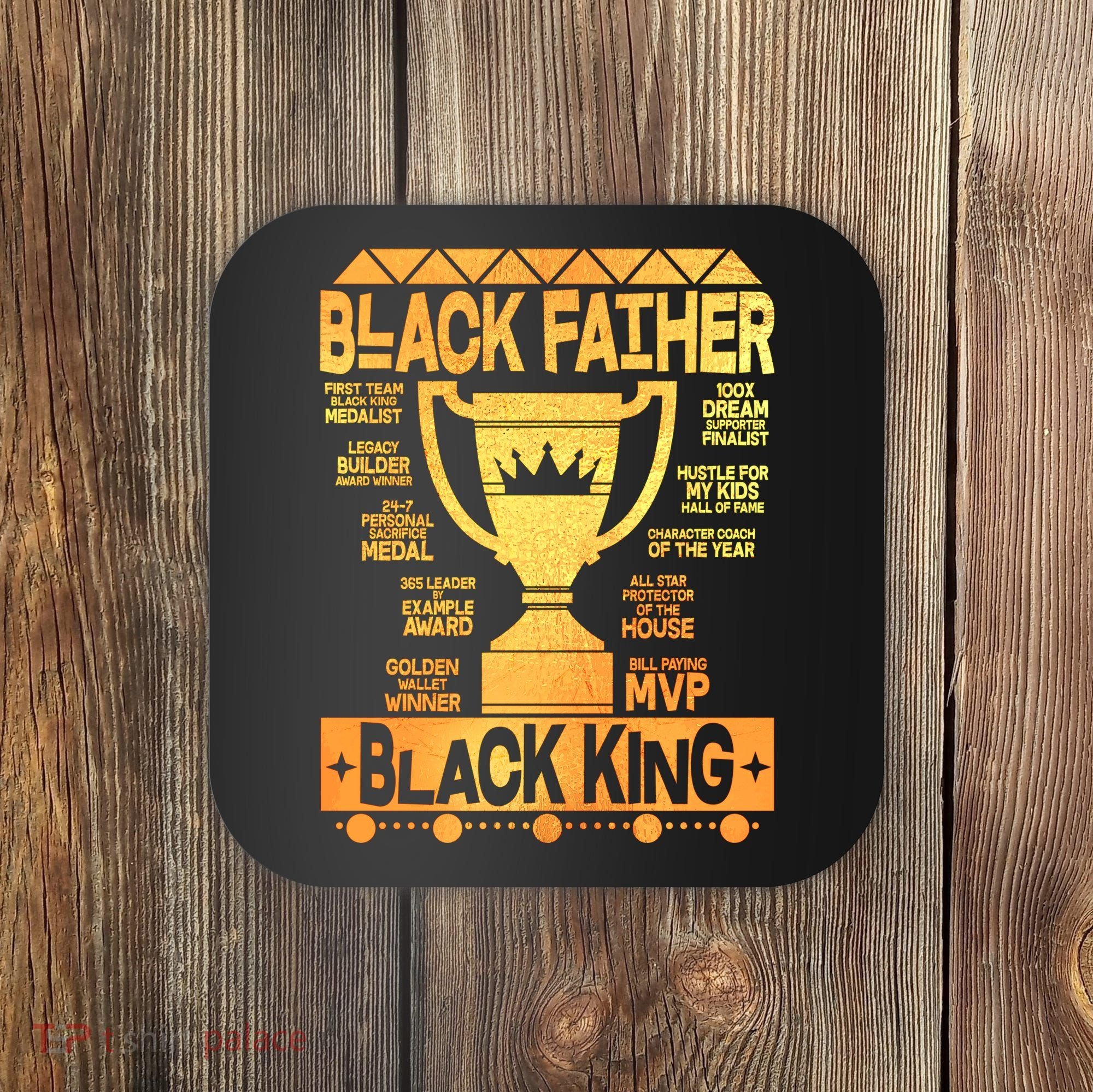 Black Father Black King Coaster