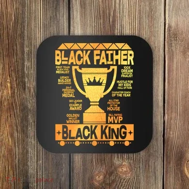 Black Father Black King Coaster
