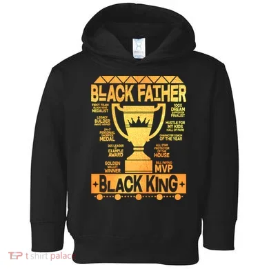 Black Father Black King Toddler Hoodie