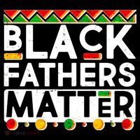 Black Fathers Matter Traditional Colors T-Shirt thumb 7