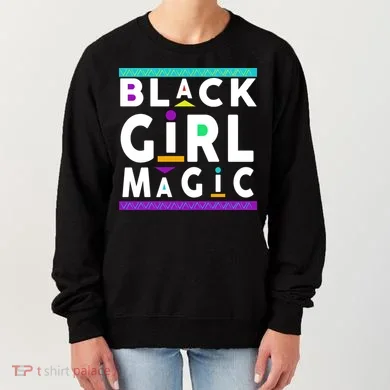 Black Girl Magic Women's Sweatshirt