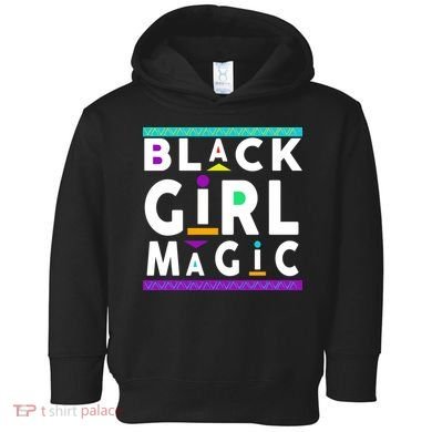 Black Girl Magic Toddler Hoodie