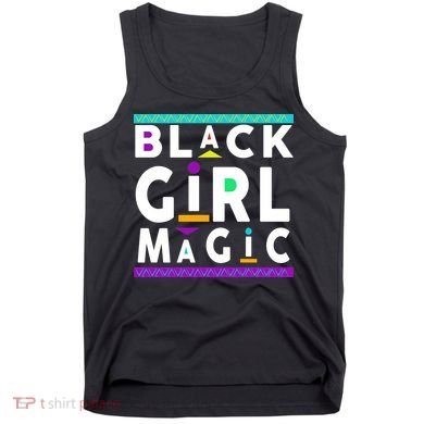 Black Girl Magic Tank Top