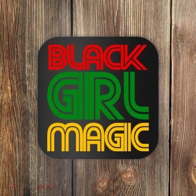 Black Girl Magic Colorful Imprint Coaster