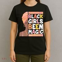 Black Girls Been Magic T-Shirt thumb 4