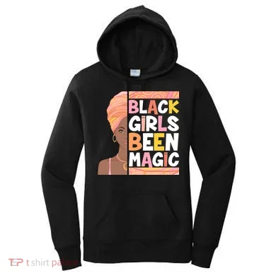 Black Girls Been Magic Women's Hoodie