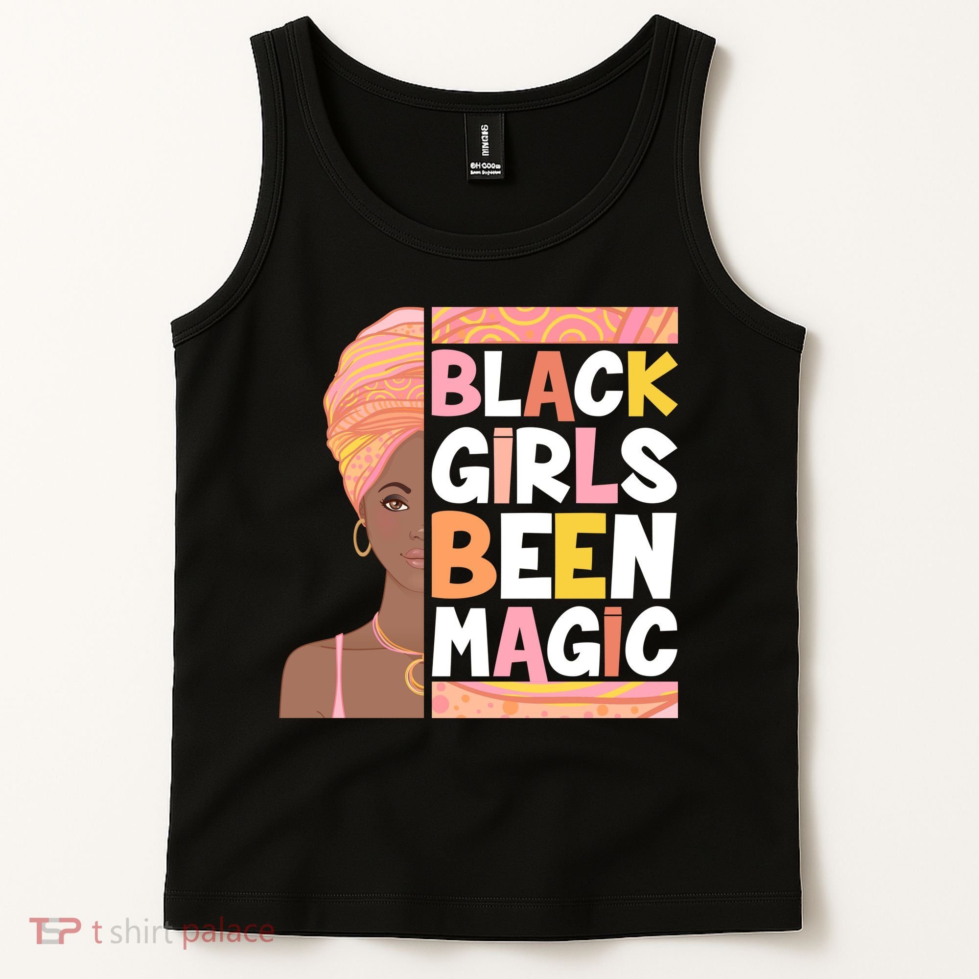 Black Girls Been Magic Tank Top