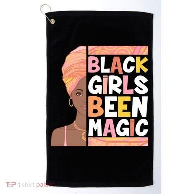 Black Girls Been Magic Golf Towel