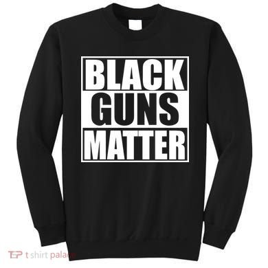 Black Guns Matter 2nd Amendment Sweatshirt