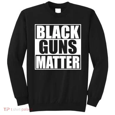 Black Guns Matter 2nd Amendment Sweatshirt