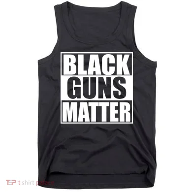Black Guns Matter 2nd Amendment Tank Top