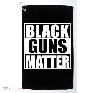 Black Guns Matter 2nd Amendment Golf Towel