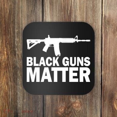 Black Guns Matter AR-15  Coaster