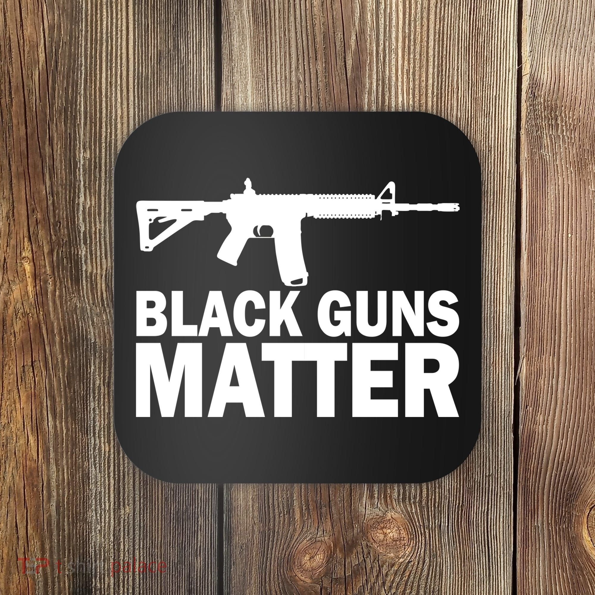 Black Guns Matter AR-15  Coaster